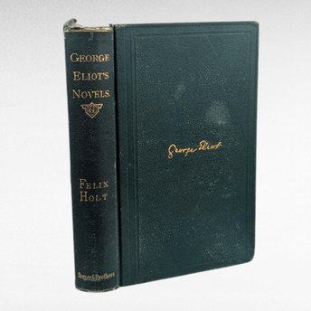 1969 Felix Holt The Radical, George Eliot, Hardcover, Volume 3, Classic Literature, Gift for Reader