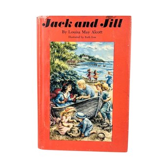 1956 Jack and Jill by Louisa May Alcott, Vintage Hardcover Book, Children's Literature, Illustrated by Ruth Ives