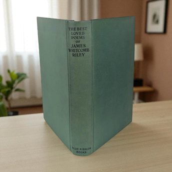 1920s James Whitcomb Riley Poetry: Blue Ribbon Books Hardcover
