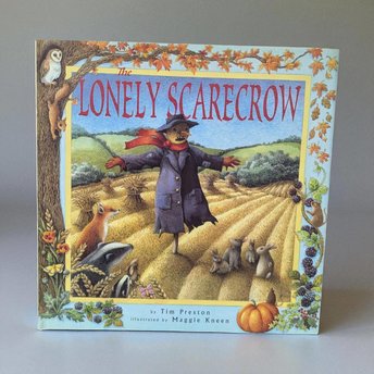 The Lonely Scarecrow: Illustrated Children's Autumn Story, 1999 Hardcover
