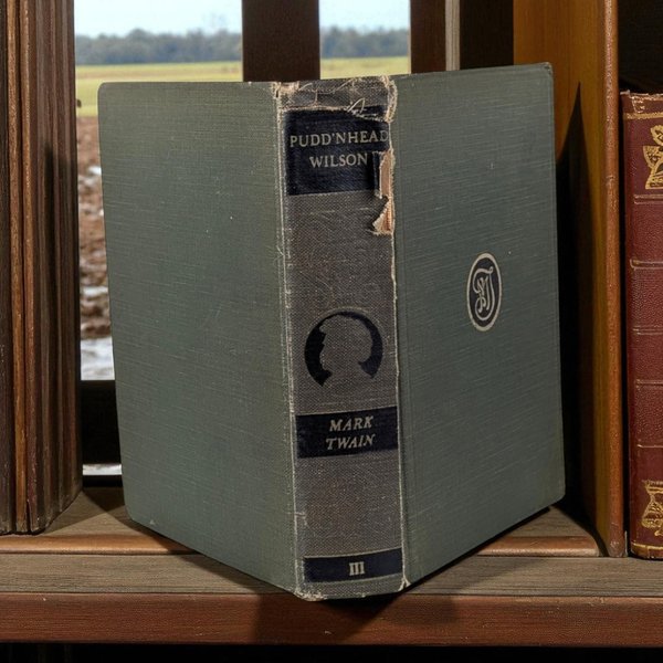 1922 Harper & Brothers Pudd'nhead Wilson Hardcover, Mark Twain