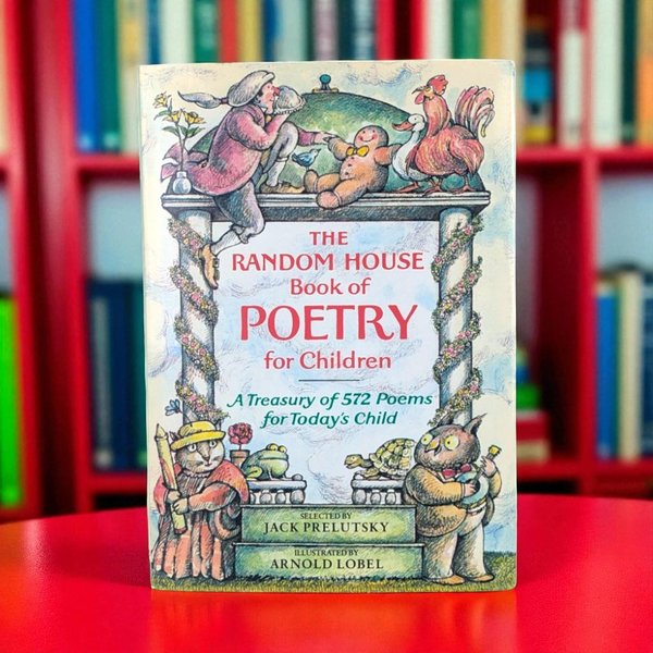 1983 The Random House Book of Poetry for Children